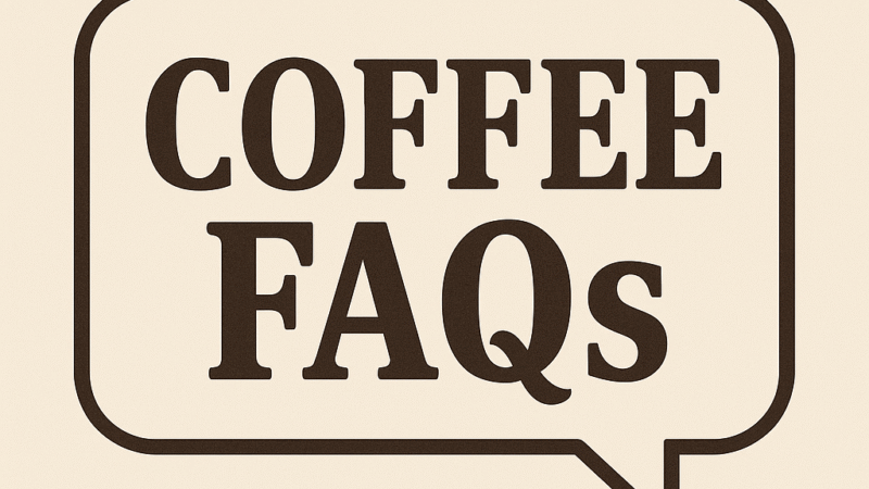 Coffee FAQ